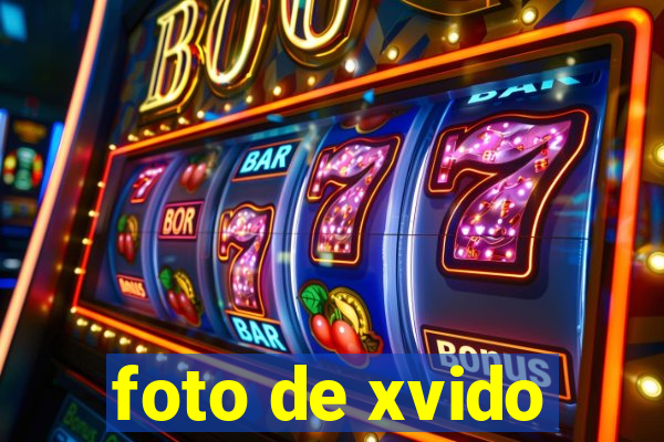 foto de xvido